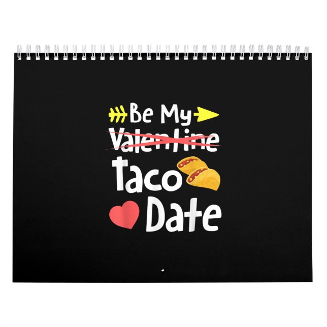Calendario Be My Taco Date Funny Día de San Valentín Pun Mexi (Tapa)