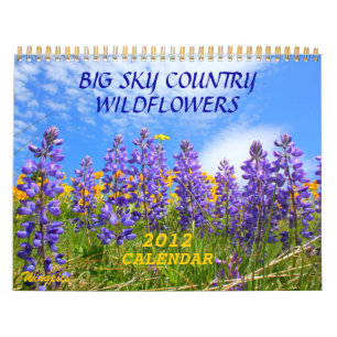 Calendario Big Sky Country Wildflowers 2012