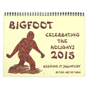 Calendario Bigfoot Sasquatch Cryptid Geek 2015
