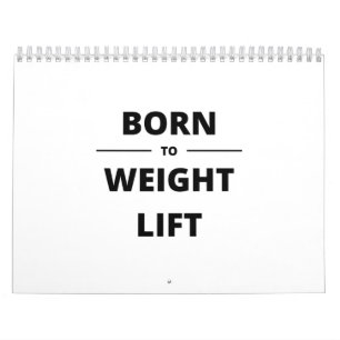CALENDARIO BORN TO WEIGHT LIFT