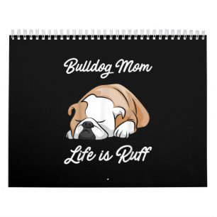 Calendario Bulldog Mamá La Vida Es Regalos Ruff Para Los Aman