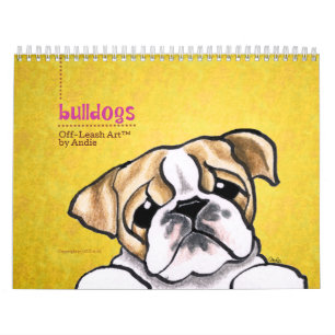 Calendario Bulldoges en inglés Off Leash Art™ Vol 1
