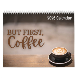 Calendario But First Coffee 2026 Calendar
