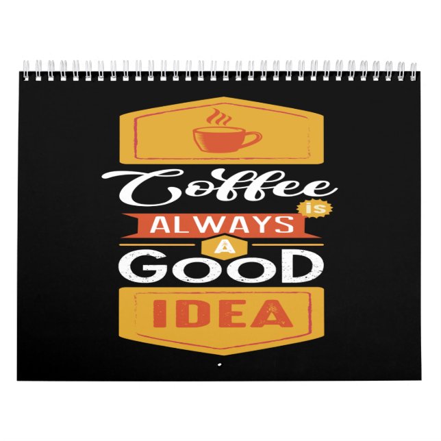 Calendario café siempre una buena idea (Tapa)