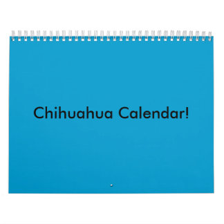 Calendario ¡Calendario de la chihuahua!