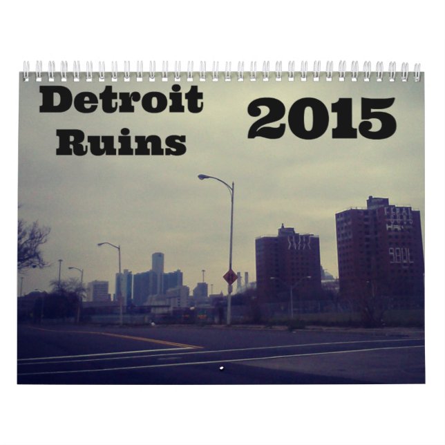 Calendario Calender 2015 de Ruinas de Detroit (Tapa)