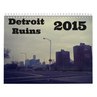 Calendario Calender 2015 de Ruinas de Detroit