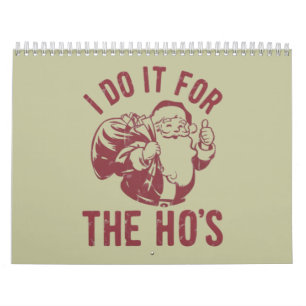 Calendario Cara de Santa de Navidad Grosero Lo Hago Por Las H