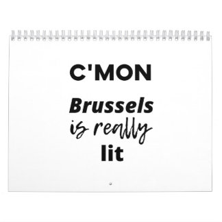 Calendario c'mon Bruselas está realmente iluminada