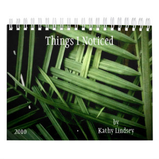 Calendario Cosas I notado, por Kathy Lindsey