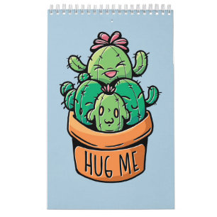 Calendario Cute Cacti Hug Me