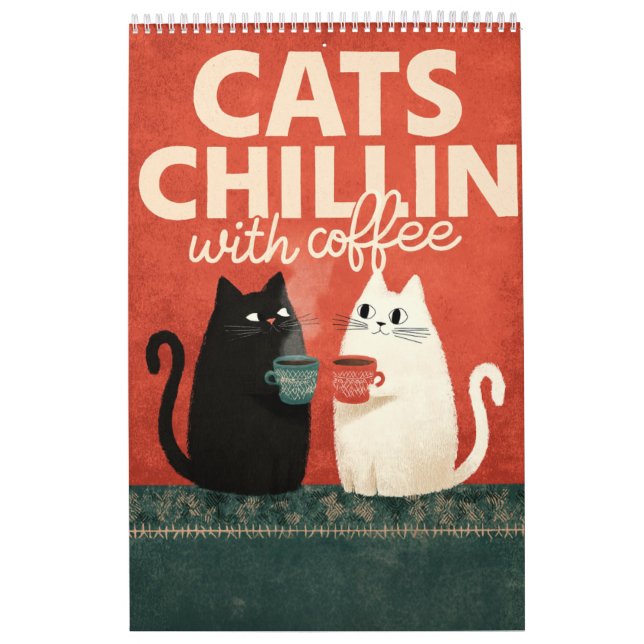 Calendario Cute Cat Art | Cats Chillin with Coffee 2026 Wall (Tapa)