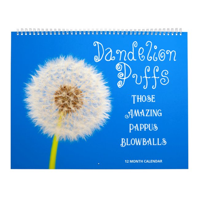Calendario Dandelion Puffs: Esas increíbles pappus Blowball (Tapa)