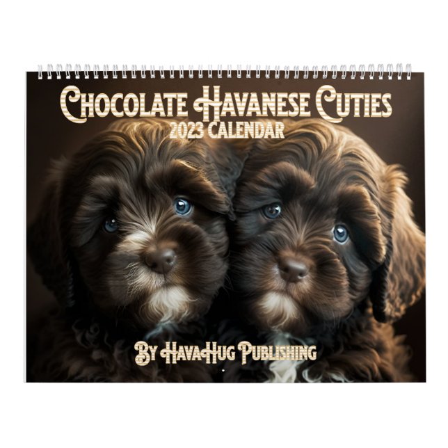 Calendario De Cachorros De Chocolate Havanés 2023  (Tapa)
