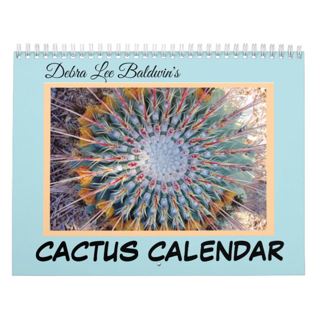 Calendario de Cactus por Debra Lee Baldwin (Tapa)