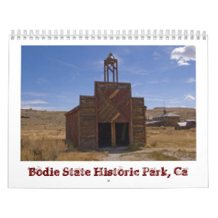 Calendario de la ciudad fantasma de Bodie 2014