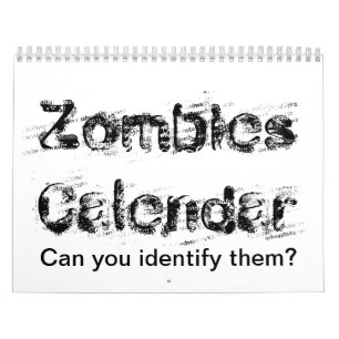 Calendario de los zombis.  ¿Puede usted