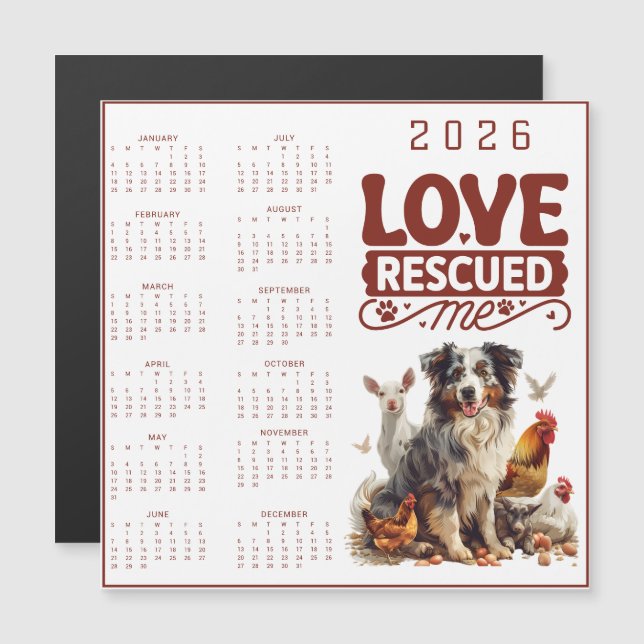 Calendario de Perro 2026 Love Rescued Me (Anverso/Reverso)