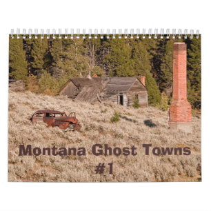 Calendario de pueblos fantasma de Montana #1