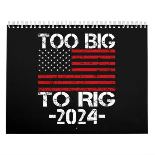 Calendario Demasiado Grande Para Rig Elecciones 2024