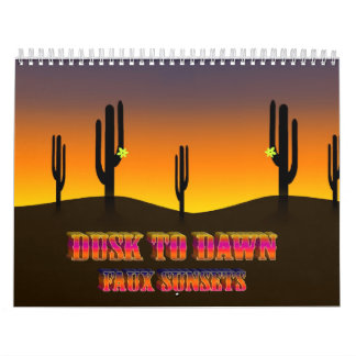 Calendario " Dusk to Dawn "