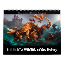 Calendario E.J. Gold's Wildlife of the Galaxy