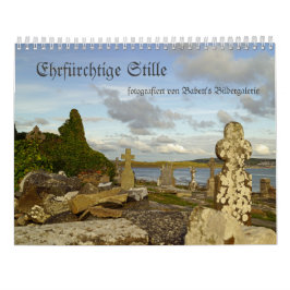 Calendario Ehrfürchtige Stille  - Kalender in deutsch