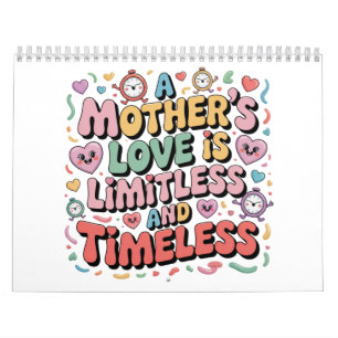 Calendario El amor de una madre es ilimitado y eterno