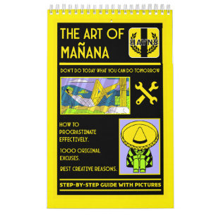 Calendario El arte de la dilación - Mañana