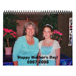 Calendario ¡El día de madre feliz! 2007-2008