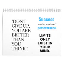 El éxito requiere trabajo y perseverancia