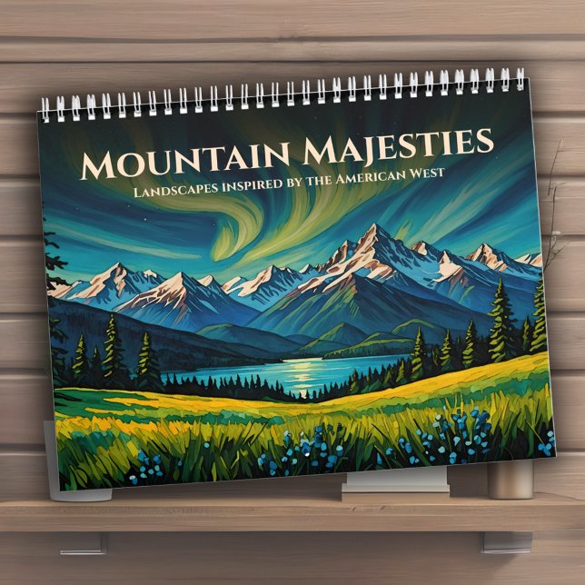 Calendario El vibrante paisaje americano occidental de Mounta (2025 Mountain Majesties Calendar, vibrant American West landscapes, inspirational nature art)