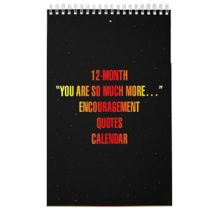 Calendario "Eres mucho más..." Frases de ánimo