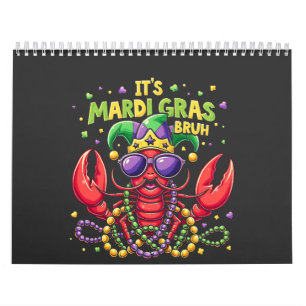 Calendario Es el Mardi Gras Bruh Chrimp gracioso en Nueva Orl