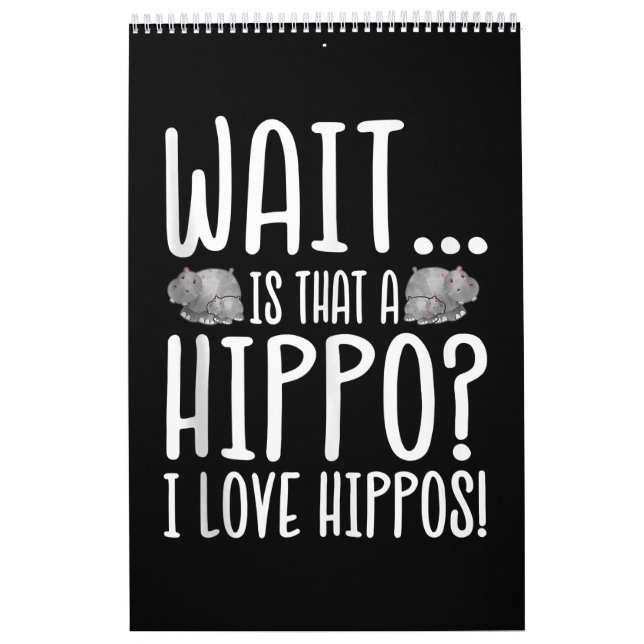 Calendario ¿Espera Es Un Hippo? ¡Amo Hippos! (Tapa)