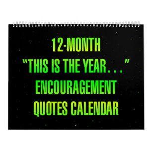 Calendario "Este es el año..." Frases de ánimo
