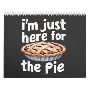 Calendario Estoy aquí por el pie" Funny Food Lover Design