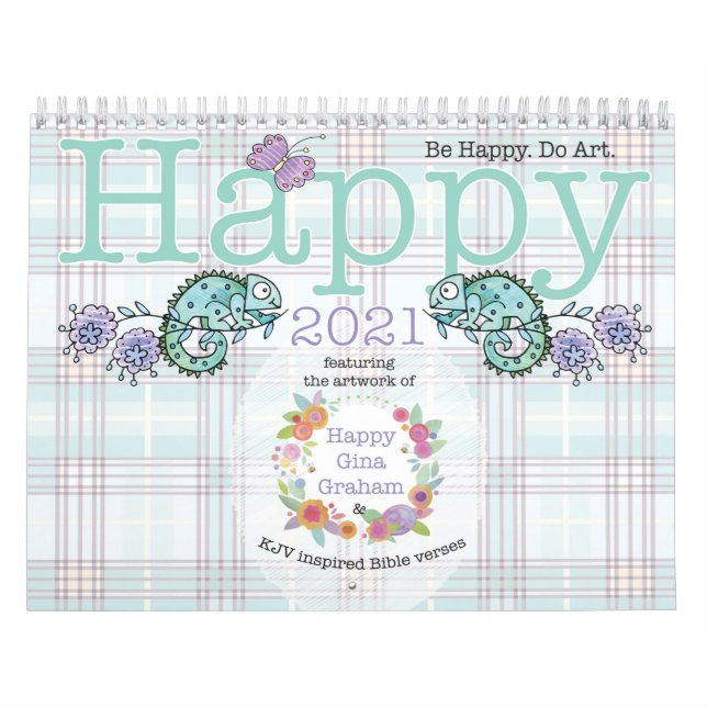 Calendario  ¡Feliz 2021! Sé feliz. Haz arte. (Tapa)