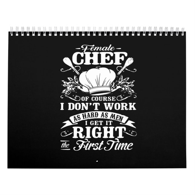 Calendario female chef of course i don't work as hard as men (Tapa)