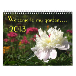 Calendario floral 2013: Recepción a mi jardín