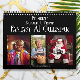 Calendario Foto de fantasía de Donald J Trump, presidente de 