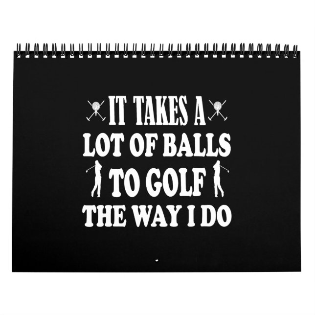 Calendario Funny Golf s for Men Takes a Lot of Balls Golf (Tapa)