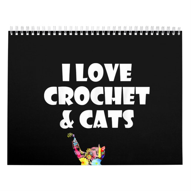 Calendario Gato me encanta Crochet y el bordado de gatos Need (Tapa)