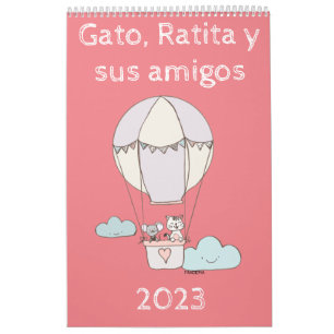 Calendario Gato, Ratita y sus amigos.