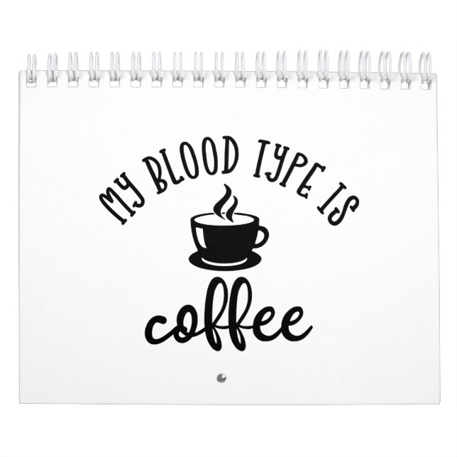 Calendario Gracioso diseño para amantes del café. Mi Tipo De  (Tapa)