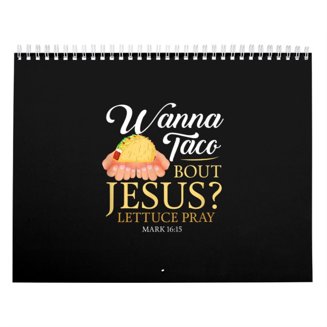 Calendario Gracioso regalo cristiano Wanna Taco sobre Jesús A (Tapa)
