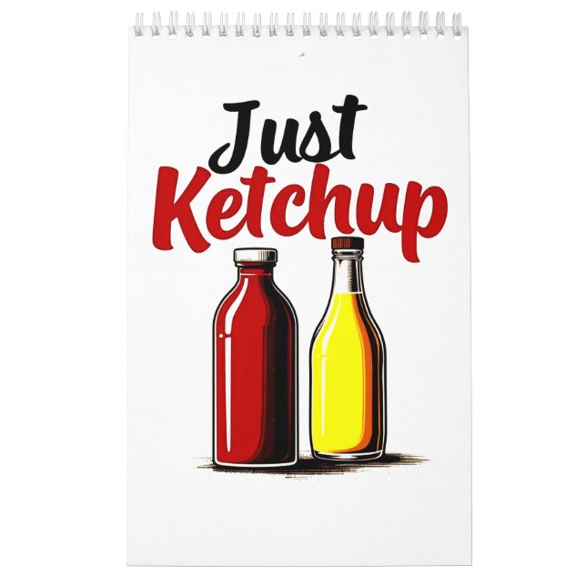Calendario Gráfica divertida en botellas de Ketchup sólo ketc (Tapa)