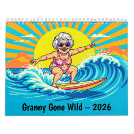 Calendario Granny Gone Wild – 2026 Retirement Adventure Calen