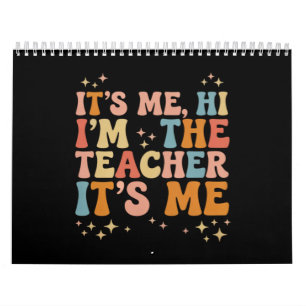 Calendario Groovy is Me Hi I m The Teacher It's Me School