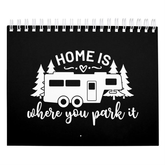 Calendario Home Is Where You Park It (Tapa)